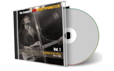Artwork Cover of Bruce Springsteen Compilation CD Burning In My Soul 1973-1986 Soundboard