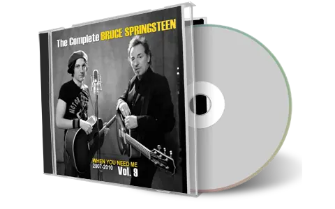 Artwork Cover of Bruce Springsteen Compilation CD When You Need Me 2007-2010 Soundboard