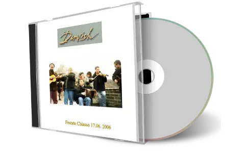Artwork Cover of Dervish 2006-06-17 CD Chiasso Audience