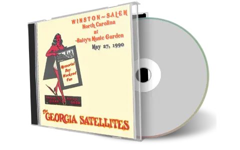 Artwork Cover of Georgia Satellites 1990-05-27 CD Winston Salem Audience