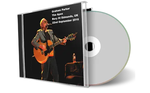 Artwork Cover of Graham Parker 2016-09-22 CD Bury St Edmunds Audience