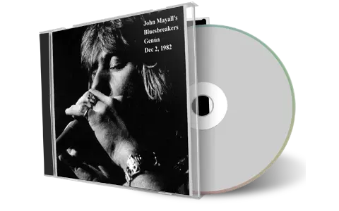 Artwork Cover of John Mayall with Mick Taylor 1982-12-02 CD Genua Audience