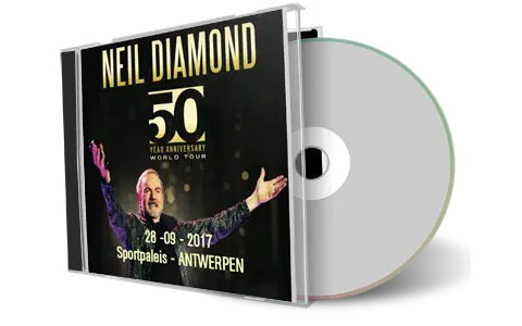 Artwork Cover of Neil Diamond 2017-09-28 CD Antwerp Audience