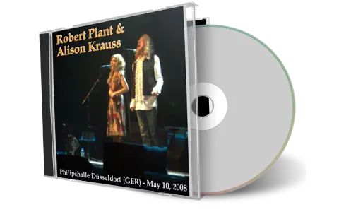 Artwork Cover of Robert Plant and Alison Krauss 2008-05-10 CD Dusseldorf Audience