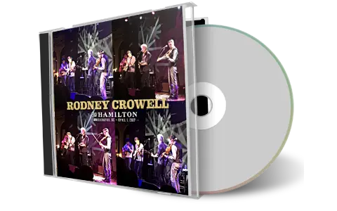 Artwork Cover of Rodney Crowell 2017-04-01 CD Washington Audience