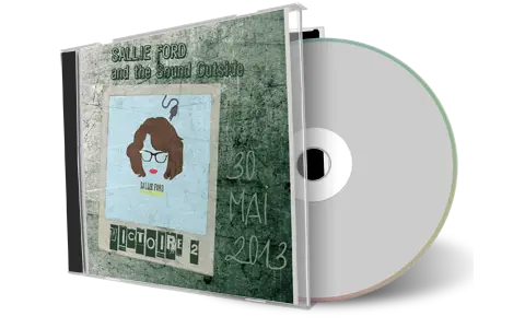 Artwork Cover of Sallie Ford and The Sound Outside 2013-05-30 CD St Jean De Vedas Audience