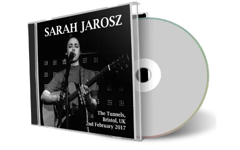 Artwork Cover of Sarah Jarosz 2017-02-02 CD Bristol Audience