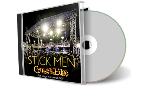 Artwork Cover of Stick Men 2017-02-08 CD Royal Caribbean Brilliance Of The Seas Audience