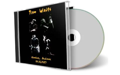 Artwork Cover of Tom Waits 1987-12-04 CD Hamburg Audience