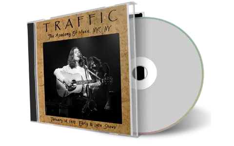 Artwork Cover of Traffic 1972-01-14 CD New York Audience