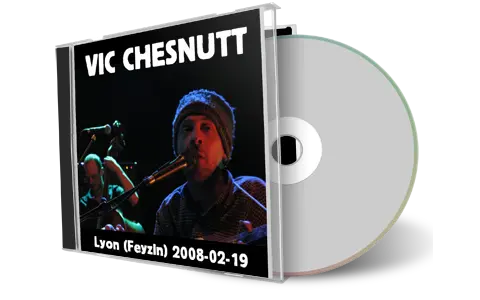 Artwork Cover of Viv Chesnutt 2008-02-19 CD Lyon Soundboard