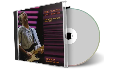 Artwork Cover of Eric Clapton 2006-12-06 CD Tokyo Audience