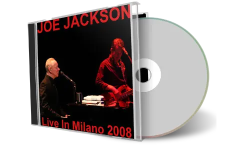 Artwork Cover of Joe Jackson 2008-03-16 CD Milano Audience