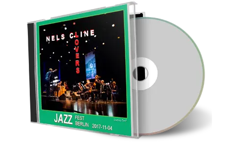Artwork Cover of Nels Cline 2017-11-04 CD Berlin Audience