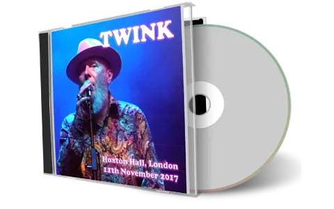 Artwork Cover of Twink 2017-11-11 CD London Audience