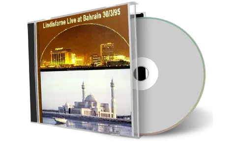 Artwork Cover of Lindisfarne 1995-03-30 CD Bahrain Soundboard