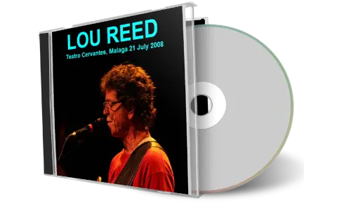 Artwork Cover of Lou Reed 2008-07-21 CD Malaga Soundboard