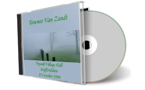 Artwork Cover of Townes Van Zandt 1990-10-15 CD Staffordshire Soundboard