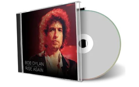 Artwork Cover of Bob Dylan Compilation CD Rise Again 1980 Audience