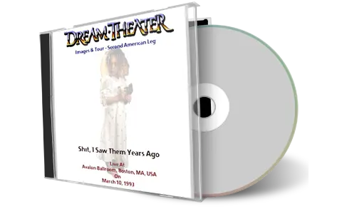 Artwork Cover of Dream Theater 1993-03-10 CD Boston Audience