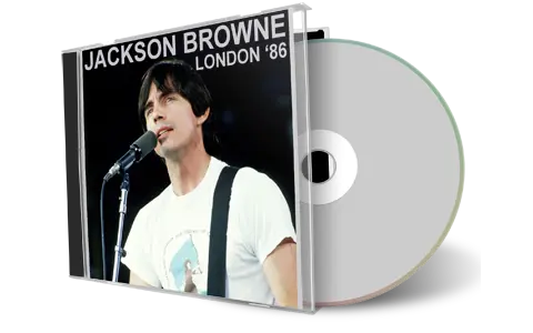 Artwork Cover of Jackson Browne 1986-10-01 CD London Audience
