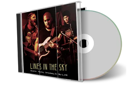Artwork Cover of Lines In The Sky 2018-05-06 CD Gettysburg Audience