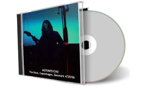 Artwork Cover of Motorpsycho 2006-04-29 CD Copenhagen Audience
