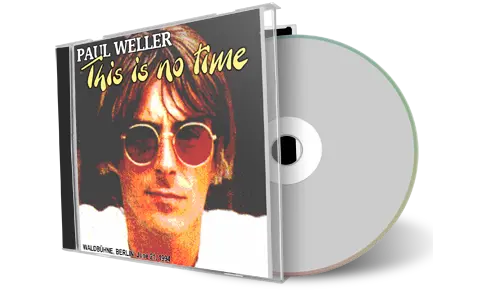 Artwork Cover of Paul Weller 1994-06-21 CD Berlin Audience