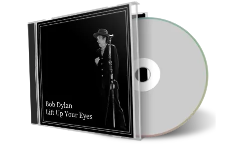 Artwork Cover of Bob Dylan Compilation CD Lift Up Your Eyes Audience