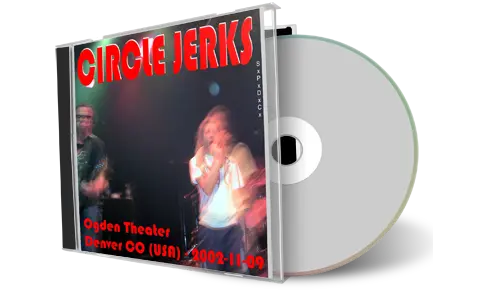 Artwork Cover of Circle Jerks 2002-11-09 CD Denver Audience