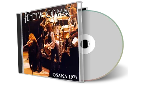 Artwork Cover of Fleetwood Mac 1977-12-04 CD Osaka Audience