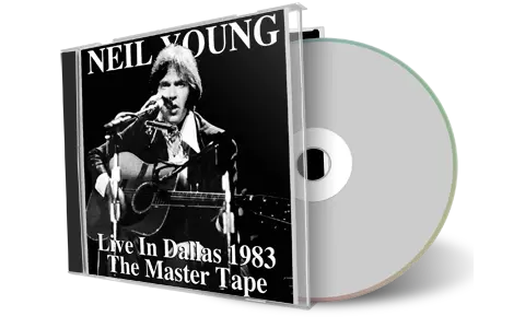 Artwork Cover of Neil Young 1983-07-15 CD Dallas Audience