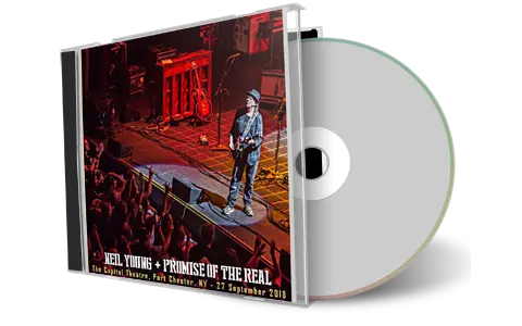 Artwork Cover of Neil Young and The Promise of the Real 2018-09-27 CD Port Chester Audience