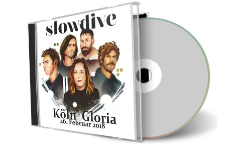 Artwork Cover of Slowdive 2018-02-26 CD Cologne Audience