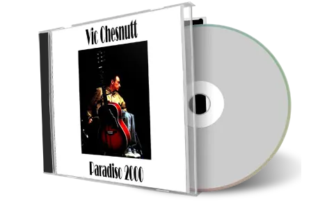 Artwork Cover of Vic Chesnutt 2000-04-10 CD Amsterdam Audience