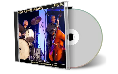 Artwork Cover of Charlie Watts Sidesteps 2012-03-28 CD Vienna Audience