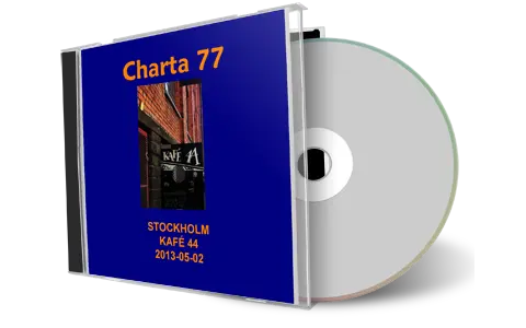 Artwork Cover of Charta 77 2013-05-02 CD Stockholm Audience