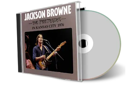 Artwork Cover of Jackson Browne 1976-11-10 CD Kansas City Audience