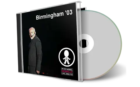 Artwork Cover of Peter Gabriel 2003-05-19 CD Birmingham Audience