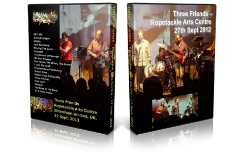 Artwork Cover of Three Friends 2012-09-27 DVD Shoreham on Sea Audience
