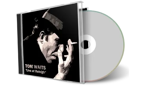 Artwork Cover of Tom Waits 1978-11-05 CD Raleigh Audience