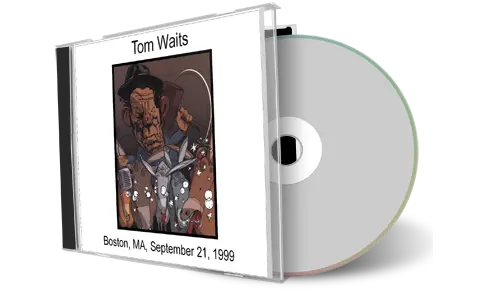 Artwork Cover of Tom Waits 1999-09-21 CD Boston Audience