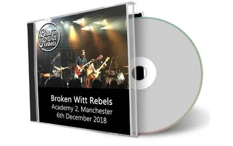 Artwork Cover of Broken Witt Rebels 2018-12-06 CD Manchester Audience