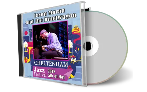 Artwork Cover of Jason Moran 2018-05-05 CD Cheltenham Jazz Soundboard