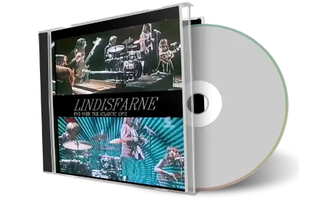 Artwork Cover of Lindisfarne Compilation CD Fog Over The Atlantic 1972 Soundboard