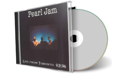 Artwork Cover of Pearl Jam 1996-09-21 CD Toronto Audience