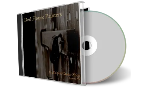 Artwork Cover of Red House Painters 1996-09-06 CD Santa Monica Audience