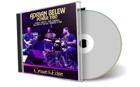 Artwork Cover of Adrian Belew Power Trio 2019-02-05 CD Royal Caribbean Brilliance Of The Seas Audience