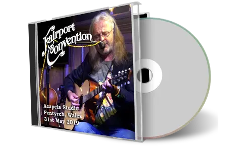 Artwork Cover of Fairport Convention 2019-05-31 CD Cardiff Audience