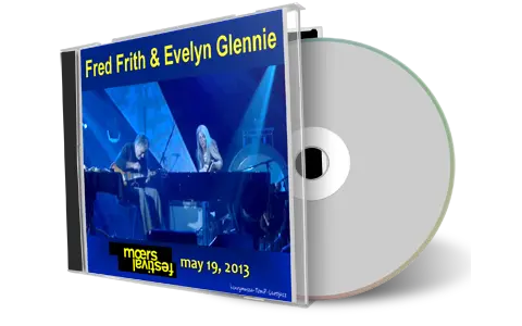 Artwork Cover of Fred Frith 2013-05-19 CD Moers Audience